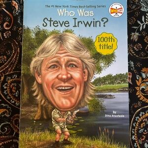 Who Was Steve Irwin? Book by Dina Anastasio